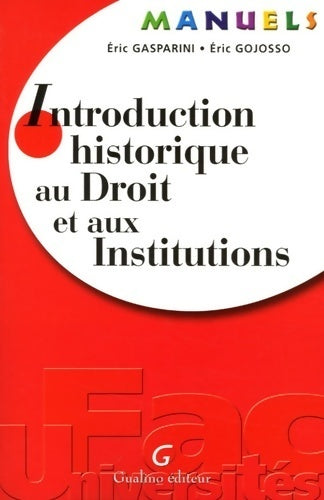 Livrenpoche : Introduction historique au droit et aux institutions - Eric Gasparini - Livre