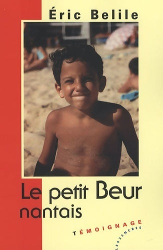 Livrenpoche : Le petit beur nantais - Eric Belile - Livre