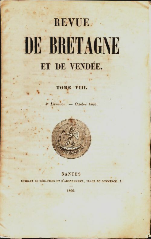 Livrenpoche : Revue de Bretagne et de Vendée 4e année Tome VIII - Collectif - Livre