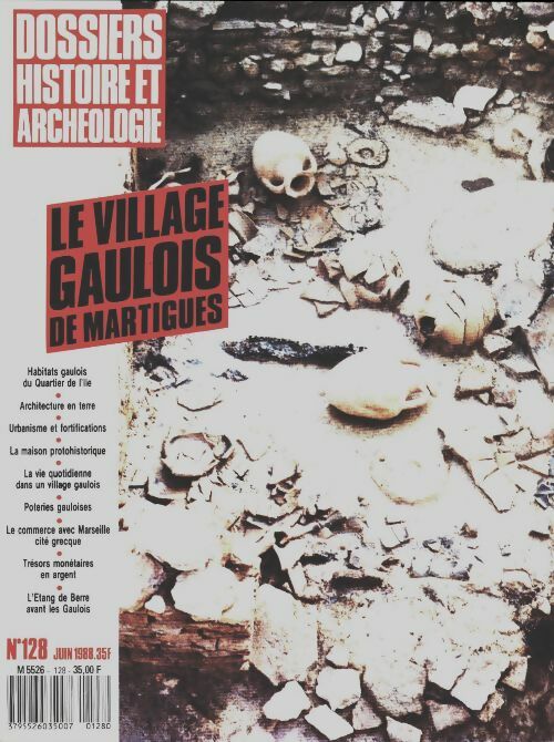 Les dossiers d'archéologie n°128 : Le village gaulois de Martigues - Collectif -  Les dossiers d'archéologie - Livre