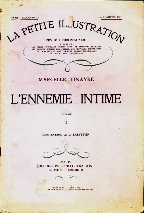 Livrenpoche : La petite illustration n°509 Roman n°228 : L'ennemie intime Tome I - Collectif - Livre