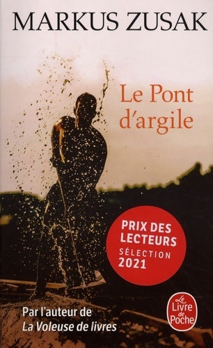 Le pont d'argile - Markus Zusak -  Le Livre de Poche - Livre