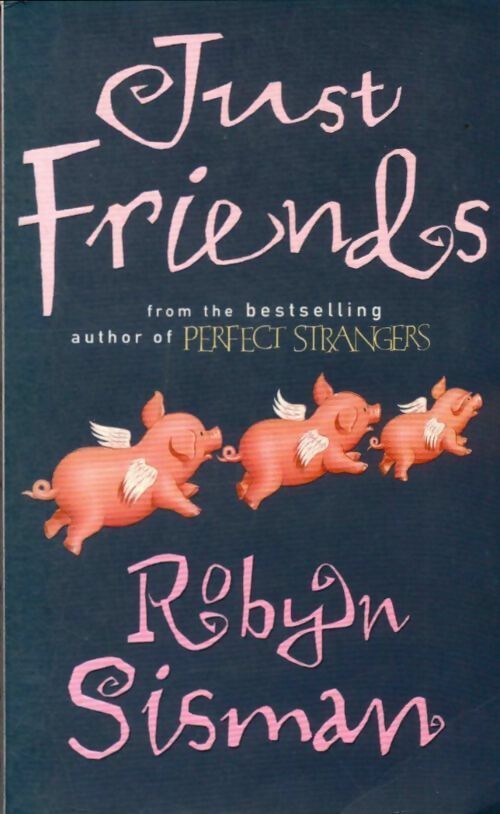 Just friends - Robyn Sisman -  Fiction - Livre