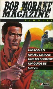 Bob Morane magazine : Jungle 1 - Henri Vernes -  Glénat poche - Livre