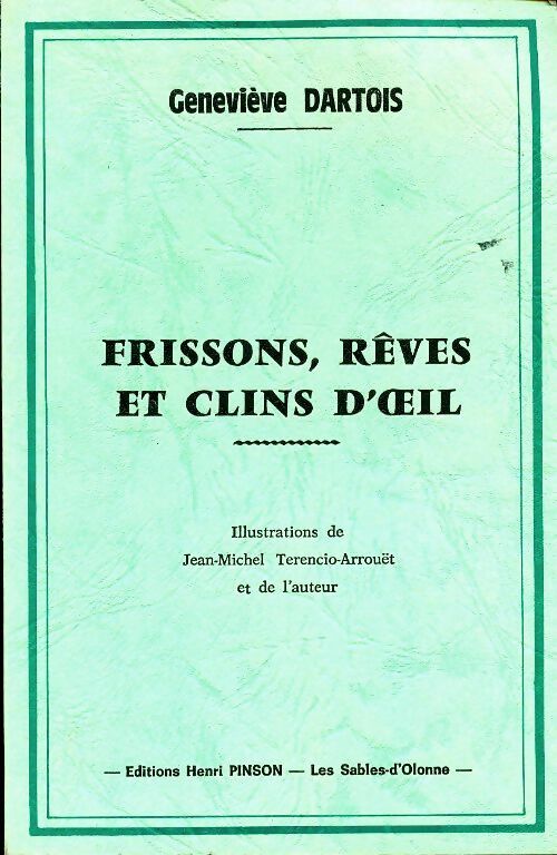 Livrenpoche : Frissons, rêves et clins d'oeil - Geneviève Dartois - Livre