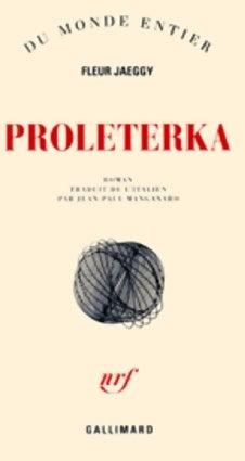 Livrenpoche : Proleterka - Fleur Jaeggy - Livre