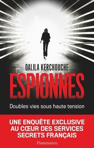 Livrenpoche : Espionnes - Dalila Kerchouche - Livre