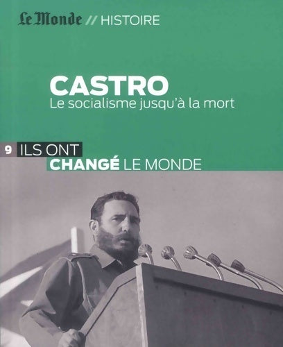 Livrenpoche : Castro. Le socialisme jusqu'à la mort - Alain Abellard - Livre