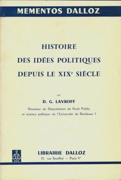 Livrenpoche : Histoire des idées politiques depuis le XIXe siècle - Dmitri Georges Lavroff - Livre