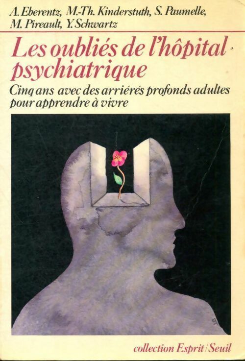 Livrenpoche : Les oubliés de l'hôpital psychiatrique - Collectif - Livre