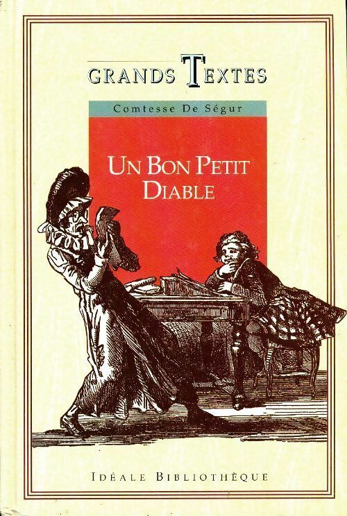 Un bon petit diable - Comtesse De Ségur -  Idéale bibliothèque - Livre