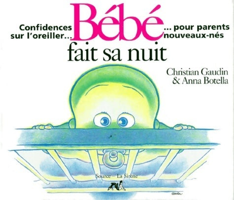 Livrenpoche : Bébé fait sa nuit - Christian Gaudin - Livre