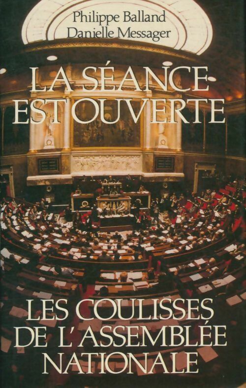 Livrenpoche : La séance est ouverte - Danielle Philippe; Messager - Livre