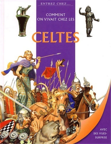 Livrenpoche : Comment on vivait chez les celtes - Collectif - Livre