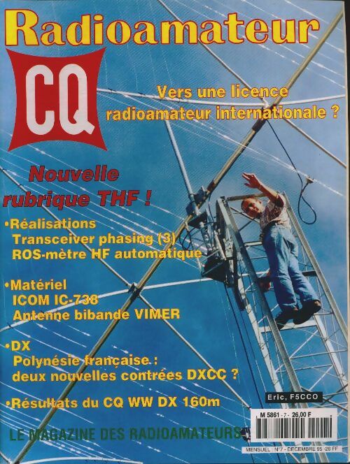 CQ Radioamateur n°7 : Vers une licence radioamateur internationale ? - Collectif -  CQ Radioamateur - Livre