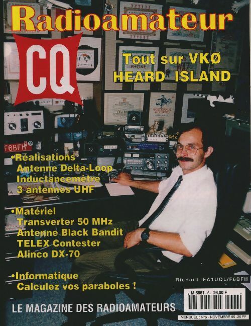 CQ Radioamateur n°6 : Tout sur VKO Heard Island - Collectif -  CQ Radioamateur - Livre