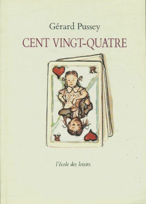 Livrenpoche : Cent vingt-quatre - Gérard Pussey - Livre