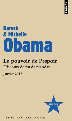 Le pouvoir de l'espoir. Discours de fin de mandat janvier 2017 - Barack Obama -  Points - Livre