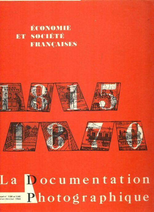 Livrenpoche : La documentation photographique n°5241-5242 : Economie et société françaises - Collectif - Livre