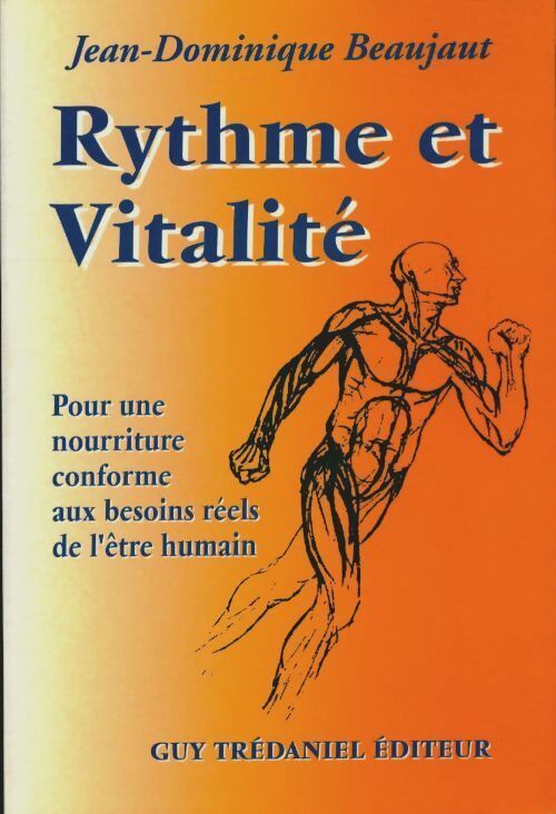 Livrenpoche : Rythme et vitalité - Jean-Dominique Beaujaut - Livre