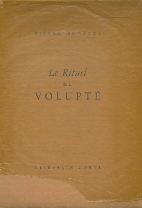 Livrenpoche : Le rituel de la volupté - Pierre Bonardi - Livre