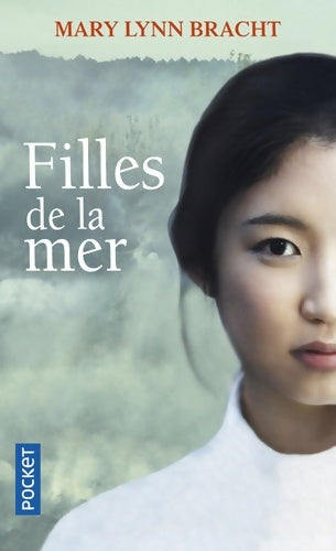 Filles de la mer - Mary Lynn Bracht -  Pocket - Livre