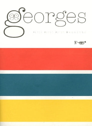 Georges n°5 : Trompette : N°nov 2011 - Collectif -  Georges - Livre