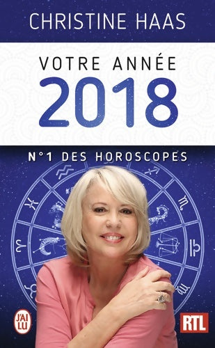 Votre année 2018 - Christine Haas -  J'ai Lu - Livre