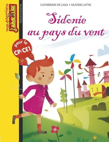 Sidonie au pays du vent - Catherine De Lasa -  Mes premiers J'aime Lire - Livre