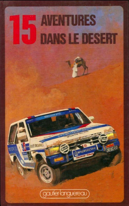 15 aventures dans le désert - Collectif -  Série 15 - Livre