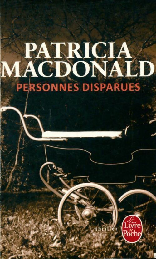 Personnes disparues - Patricia J. MacDonald -  Le Livre de Poche - Livre
