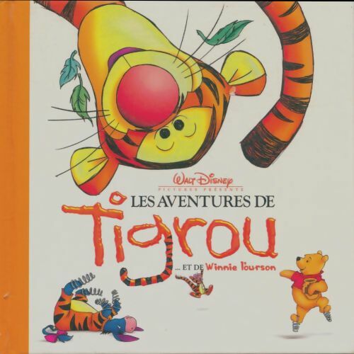 Livrenpoche : Les aventures de Tigrou et de Winnie l'Ourson - Disney - Livre