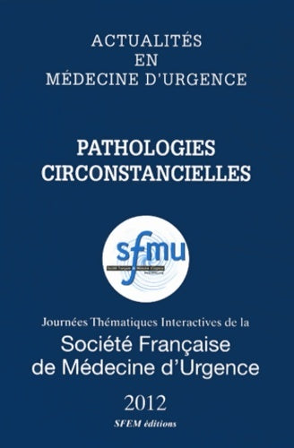 Livrenpoche : Pathologies circonstancielles - Collectif - Livre