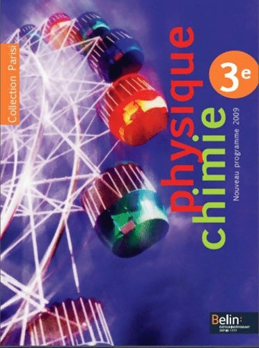 Physique-chimie 3e - Sylvaine Arnould-drouilly -  Parisi - Livre