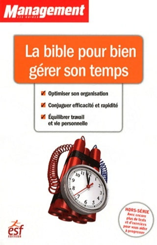 Livrenpoche : La bible pour bien gérer son temps - Delphine Barrais - Livre