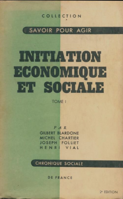 Livrenpoche : Initiation économique et sociale Tome I - Collectif - Livre