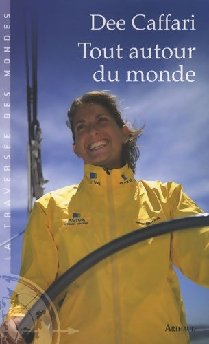 Livrenpoche : Tout autour du monde - Dee Caffari - Livre