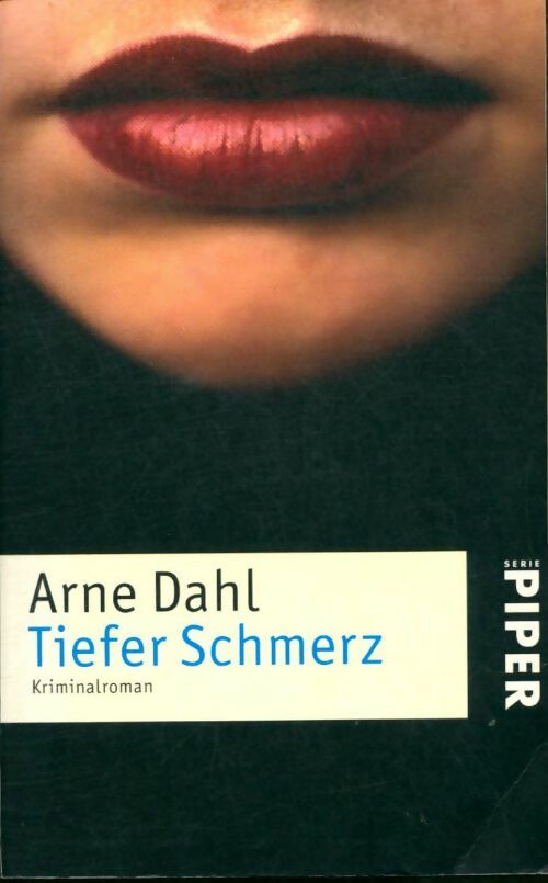 Livrenpoche : Tiefer schmerz - Arne Dahl - Livre