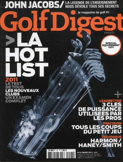 Golf Digest n°91 : La hot list 2011 - Collectif -  Golf Digest - Livre