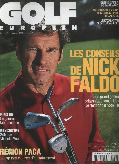 Golf européen n°404 : Les conseils de Nick Faldo - Collectif -  Golf européen - Livre