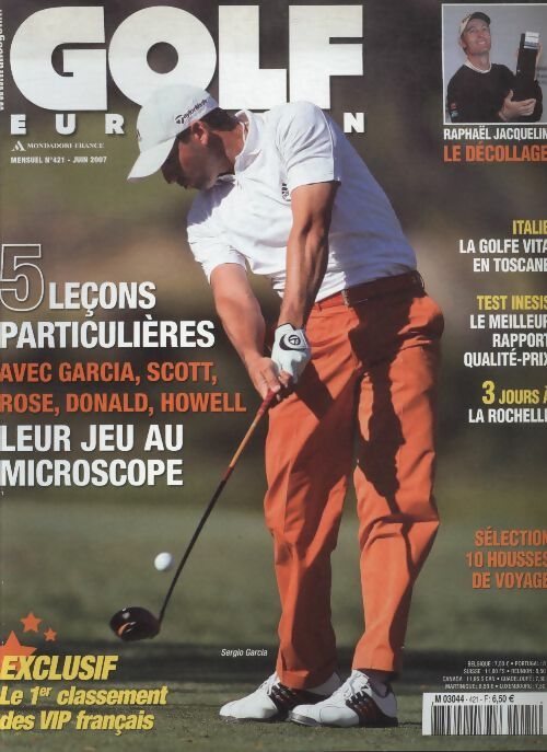 Golf européen n°421 : 5 leçons particulières avec Garcia, Scott, Rose, Donald, Howell - Collectif -  Golf européen - Livre