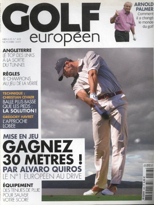 Golf européen n°448 : Mise en jeu, gagnez 30 mètres par Alvaro Quiros - Collectif -  Golf européen - Livre