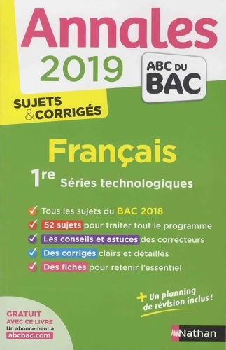 Français 1ère STMG sujets & corrigés 2019 - Sylvie Planchard -  Annales ABC du Bac - Livre