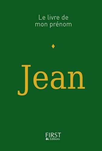 Le livre de mon prénom : Jean - Jules Lebrun -  Le livre de mon prénom - Livre