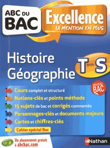 Histoire-géographie Terminale S - Collectif -  ABC du Bac Excellence - Livre