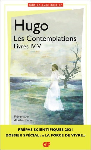 Les contemplations. Livres IV-V - Victor Hugo -  GF - Livre