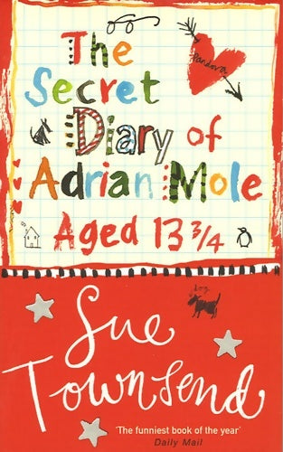 The secret diary of Adrian Mole aged 13 3/4 - Sue Townsend -  Penguin - Livre