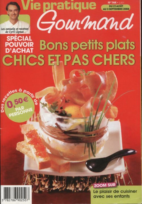 Gourmand n°144 : Bons petits plats chics et pas chers - Collectif -  Gourmand - Livre