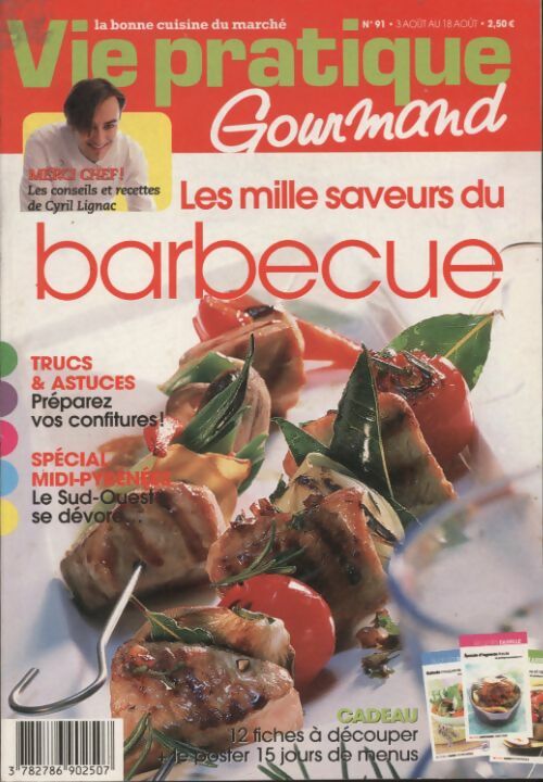 Gourmand n°91 : Les milles saveurs du barbecue - Collectif -  Gourmand - Livre