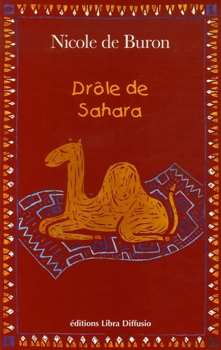 Livrenpoche : Drôle de Sahara ! - Nicole De Buron - Livre